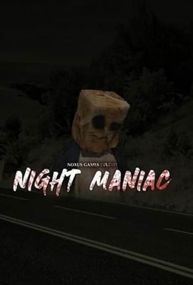 Night Maniac