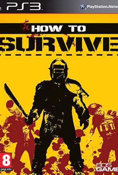 How to Survive