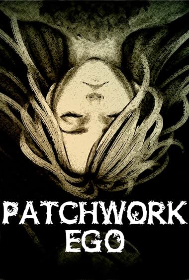 Patchwork Ego