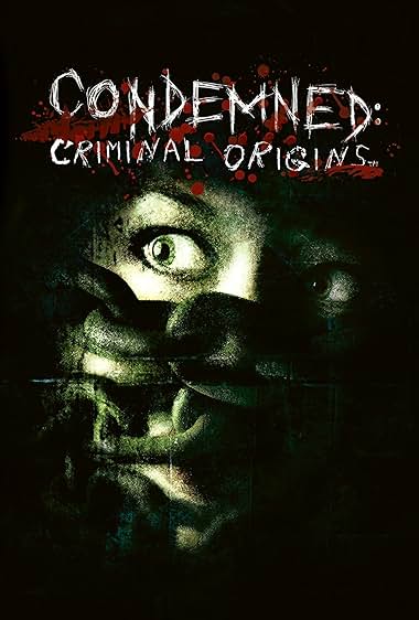 Condemned: Criminal Origins
