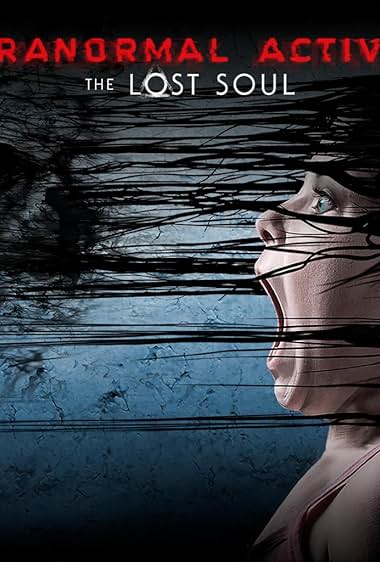 Paranormal Activity: The Lost Soul