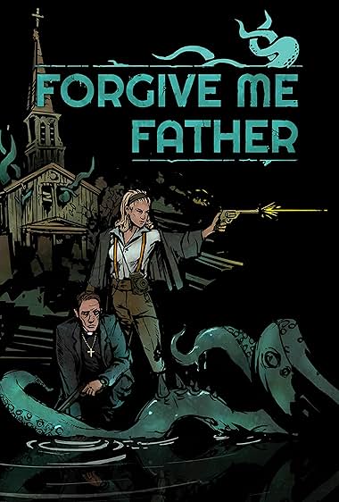 Forgive Me Father