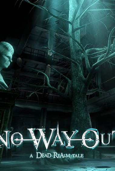 No Way Out – A Dead Realm Tale