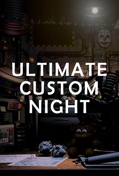 Ultimate Custom Night