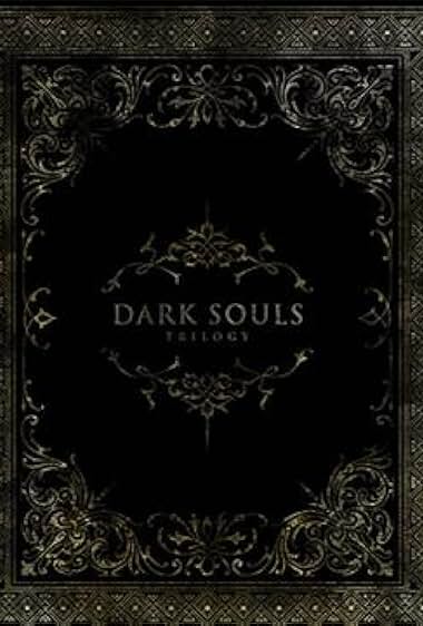 Dark Souls Trilogy