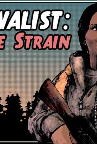 Survivalist: The Invisible Strain