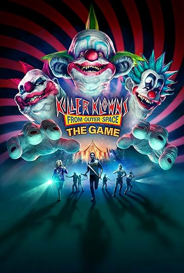 Killer Klowns from Outer Space: The Game