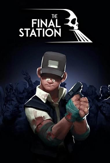 The Final Station