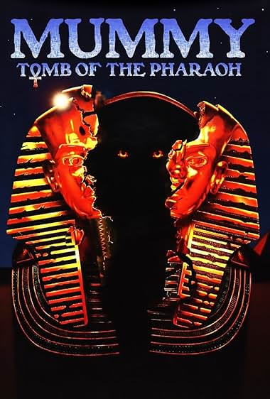 Mummy: Tomb of the Pharaoh
