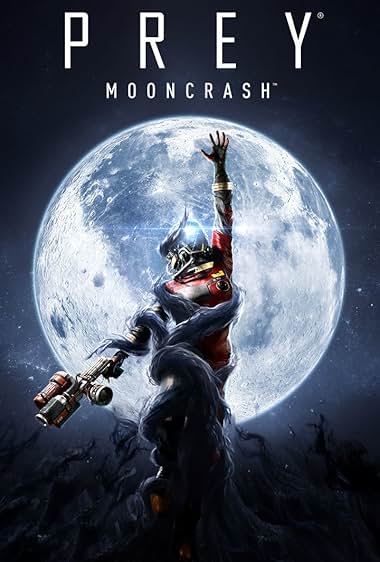 Prey: Mooncrash