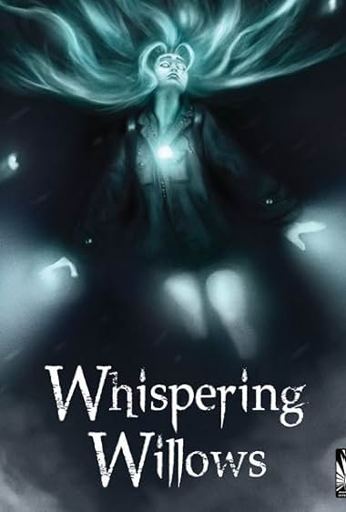 Whispering Willows