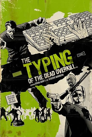 The Typing of the Dead: Overkill