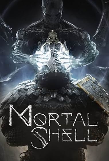 Mortal Shell