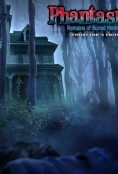 Phantasmat: Remains Of Buried Memories