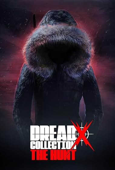 Dread X Collection: The Hunt