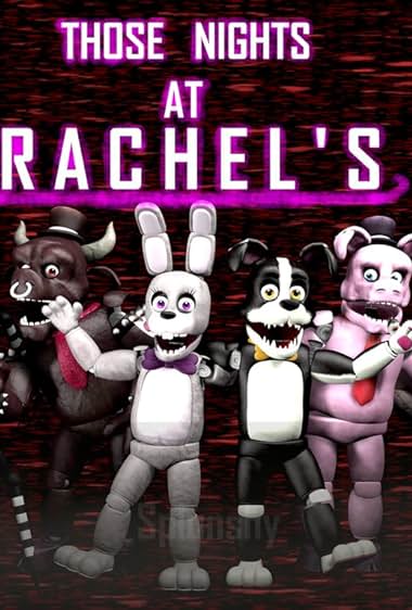 Those Nights at Rachel's