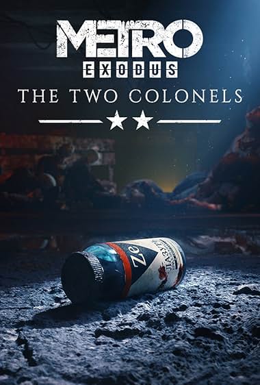 Metro Exodus – The Two Colonels