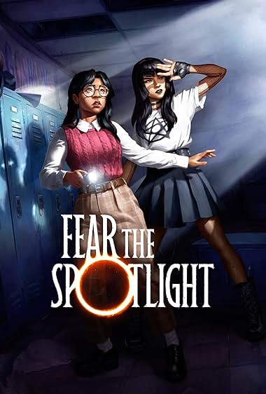 Fear the Spotlight