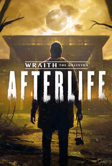 Wraith: The Oblivion – Afterlife