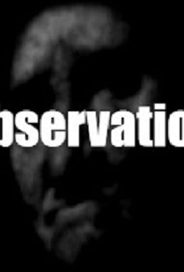 I'm on Observation Duty 5