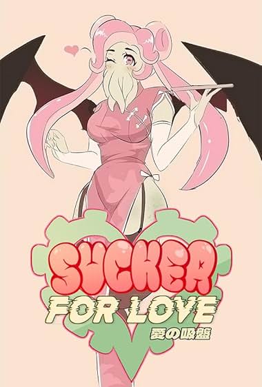Sucker for Love