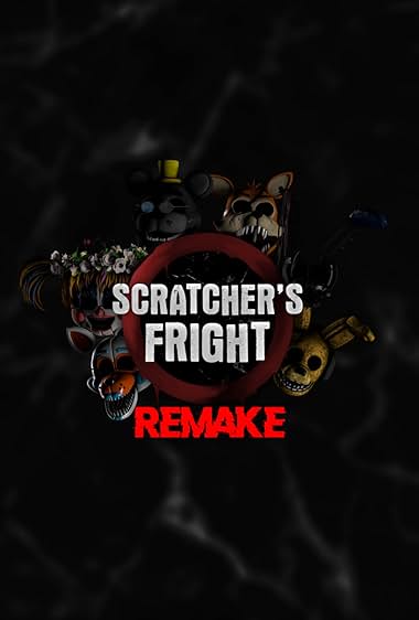 Scratcher's Fright: Remake