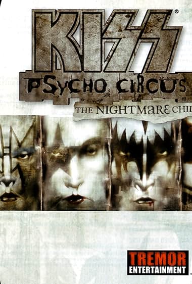 KISS: Psycho Circus, The Nightmare Child