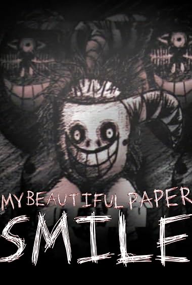 My Beautiful Paper Smile