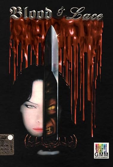 Blood & Lace: A Gothic Novel