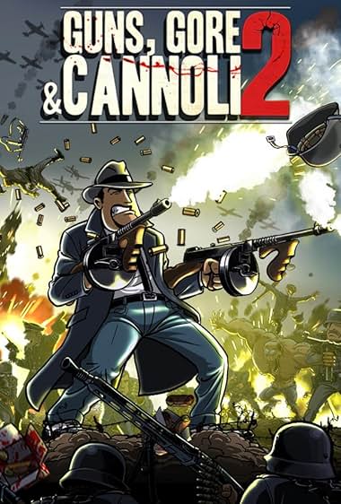 Guns, Gore & Cannoli 2