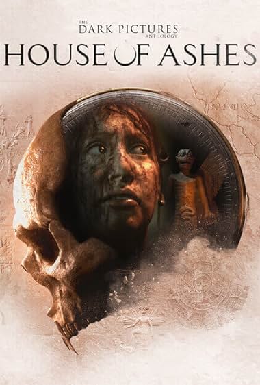 The Dark Pictures: House of Ashes