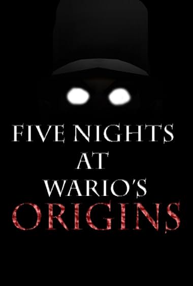 Five Nights at Wario's: Origins