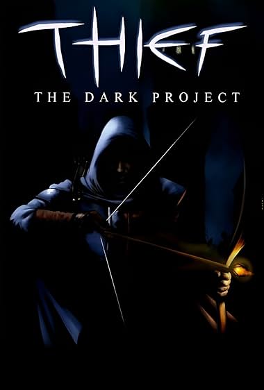 Thief: The Dark Project
