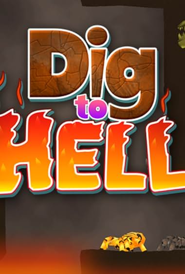 Dig to Hell