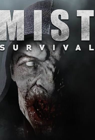Mist Survival
