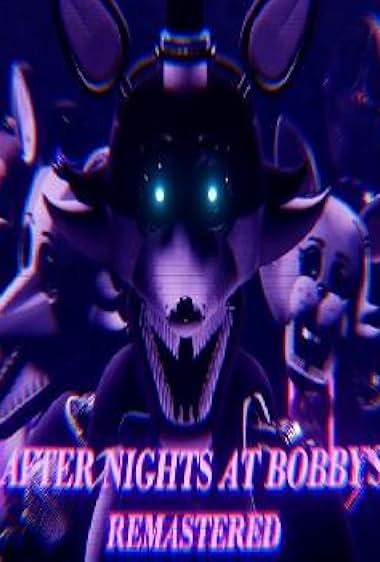 After Nights at Bobby's: Remastered