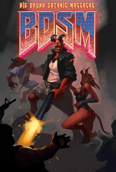 BDSM: Big Drunk Satanic Massacre