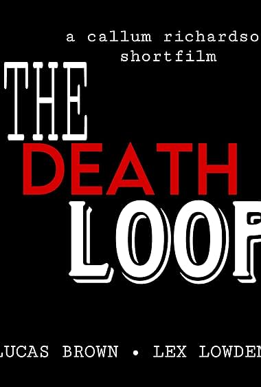 The Death Loop