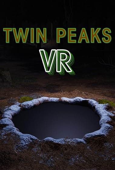 Twin Peaks VR