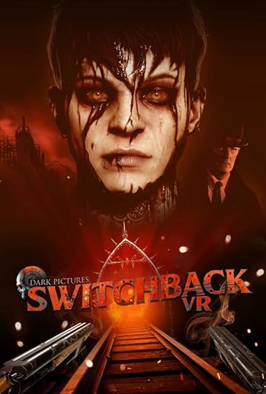 The Dark Pictures: Switchback VR
