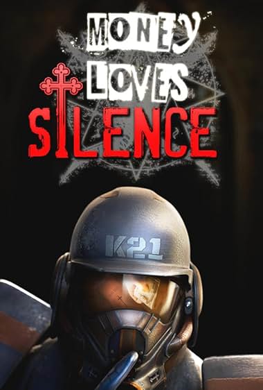 Money Loves Silence