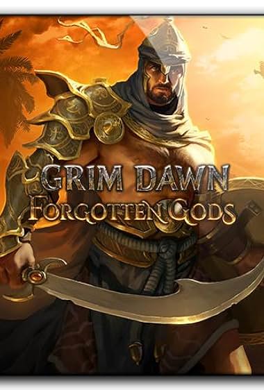 Grim Dawn: Forgotten Gods