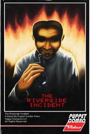 The Riverside Incident