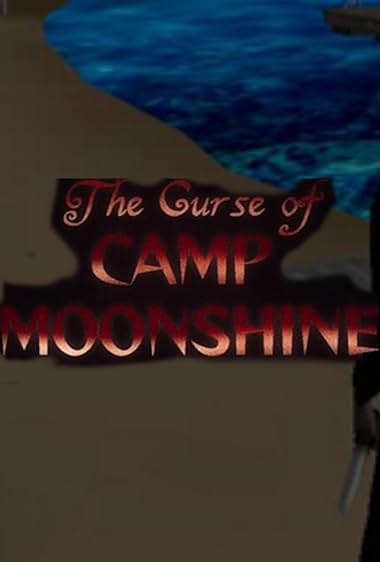 The Curse of Camp Moonshine: Friday the 13th