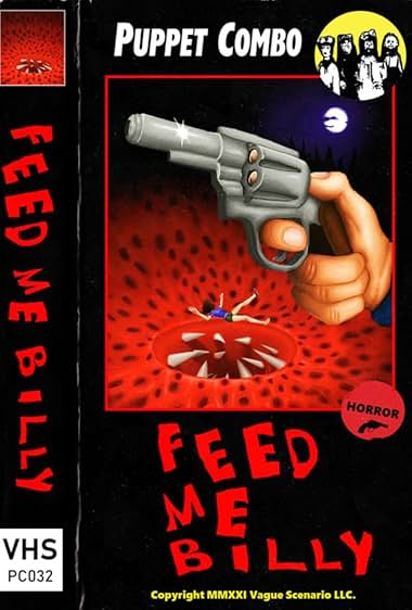 Feed Me Billy