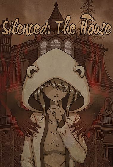 Silenced: The House