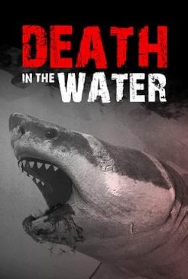 Death in the Water