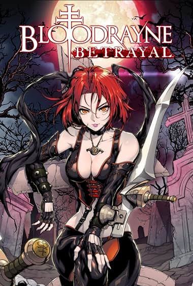 BloodRayne: Betrayal