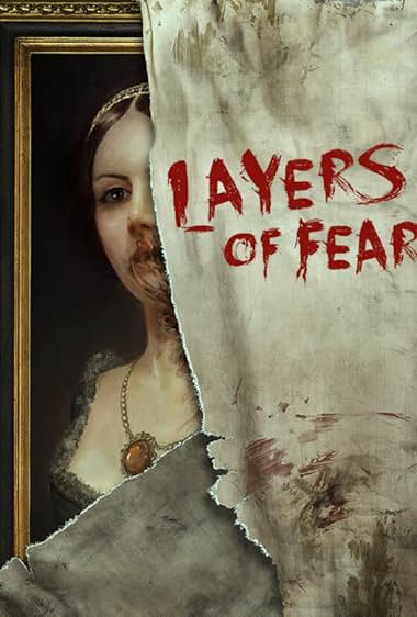 Layers of Fear