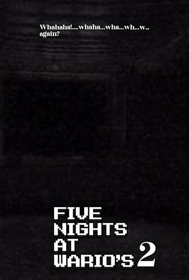 Five Nights at Wario's 2